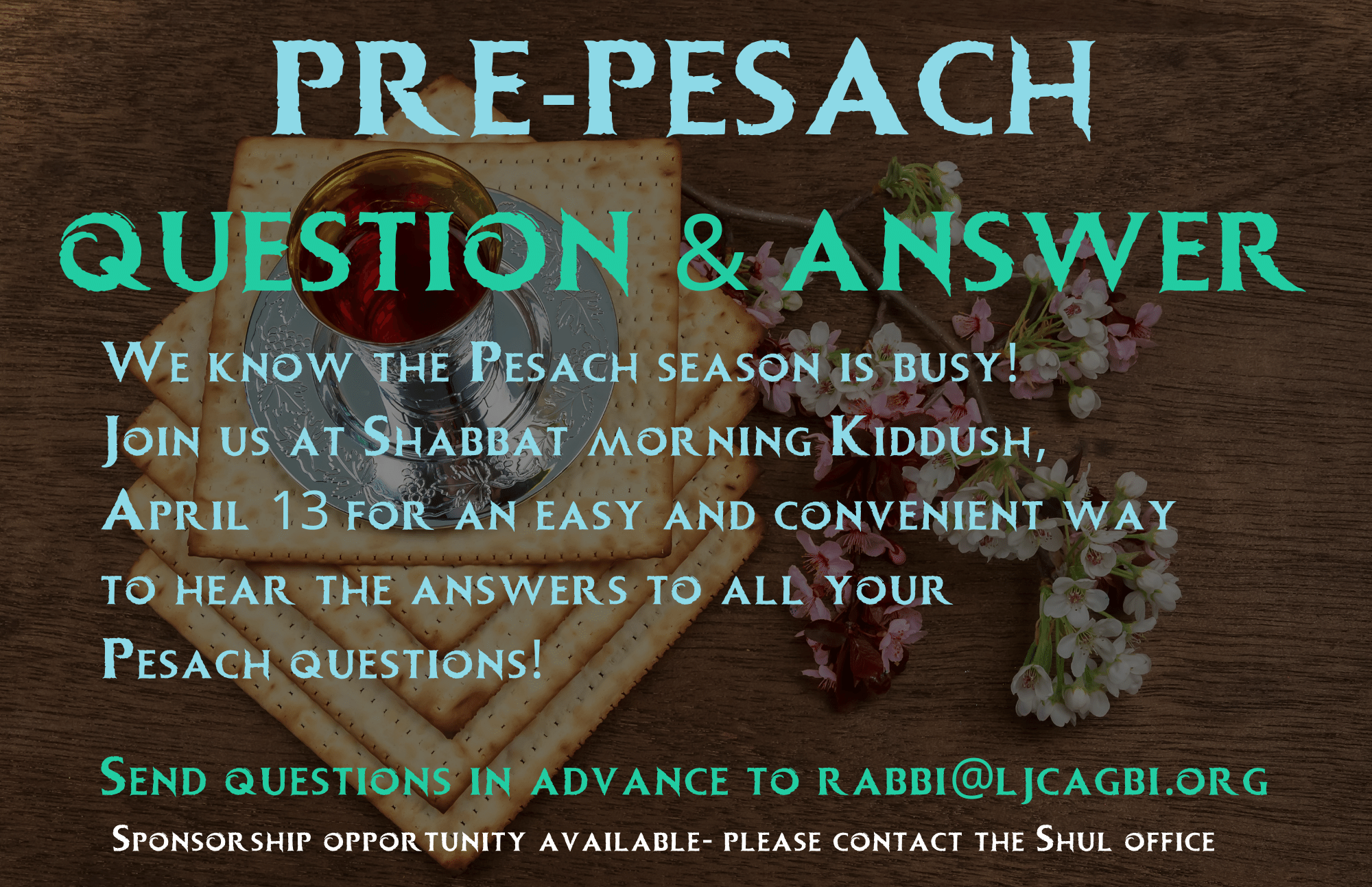 Pre-Pesach Questions & Answers