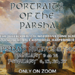 Portraits of the Parsha