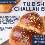 Tu B'Shvat Challah Bake